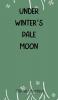 Under Winter's Pale Moon