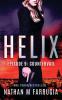Helix: Episode 9 (Countervail)