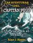 Las Aventuras Del Capitán Polo: Un Viaje En El Océano (Spanish Edition)