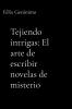 Tejiendo intrigas