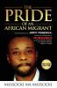 The Pride of an African Migrant: Revised Edition