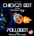 Chicken Bot and the Golden Egg - Pollobot y el Huevo Dorado