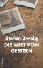 Die Welt von Gestern