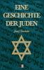 Eine Geschichte der Juden (Vollständige Ausgabe)