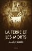 La Terre et les Morts