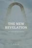 The New Revelation