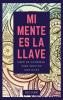 Mi Mente es la Llave: Libro de colorear para adultos con citas