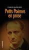 Petits Poèmes En Prose: Précédé D'Une Note Biographique Intitulée: L'Inquiétude Morale De Baudelaire (French Edition)