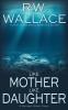 Like Mother Like Daughter: A Mystery Short Story