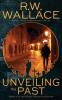 Unveiling the Past: A Ghost Detective Novel: 2
