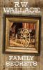 Family Secrets: A Time Travel Secrets Short Story: 2