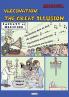 Vaccination: The Great Illusion (Bickel)