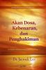 Akan Dosa Kebenaran  dan Penghakiman(Indonesian Edition)