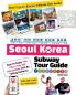 Seoul Korea Subway Tour Guide - How To Enjoy The City's Top 100 Attractions Just By Taking Subway!