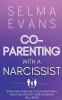 Co-Parenting With A Narcissist