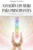 Sanación con Reiki para principiantes