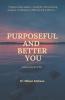 Purposeful And Better You