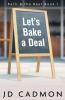 Let's Bake A Deal