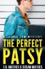 The Perfect Patsy