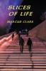 Slices of Life