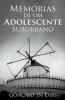 Memórias de um Adolescente Suburbano (pt-pt) (As Minhas Lutas) (Portuguese Edition)