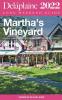Martha's Vineyard - The Delaplaine 2022 Long Weekend Guide