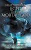Light Of The Mortal God