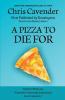 A Pizza To Die For