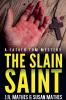 The Slain Saint