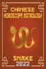 Snake Chinese Horoscope & Astrology 2022