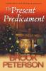 The Present Predicament A Jericho Falls Holiday Novella