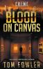 Blood on Canvas
