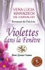 Violettes dans la Fenêtre (French Edition)