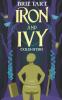Iron and Ivy