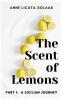 The Scent of Lemons Part One