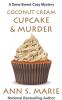Coconut Cream Cupcake & Murder