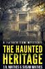 The Haunted Heritage