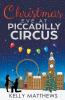 Christmas Eve at Piccadilly Circus