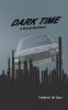 Dark Time