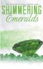 Shimmering Emeralds