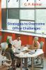 Strategies to Overcome Office Challenges
