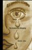 The Inexorable Weeping