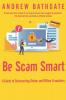 Be Scam Smart