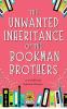 The Unwanted Inheritance of the Bookman Brothers