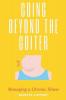 Going Beyond the Goiter