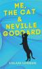 Me the Cat & Neville Goddard