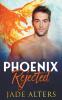Phoenix Rejected