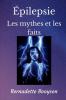 Les mythes et les faits