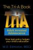 The TriA Book Adult Arrested Adolescence