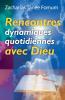Rencontres Dynamiques Quotidiennes Avec Dieu